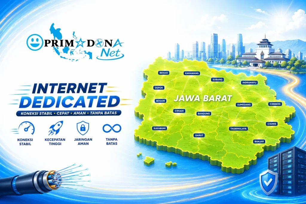 layanan internet dedicated Bandung Barat dari ISP Bandung Barat - Provider Internet Bandung Barat Jaringan PRIMADONA Net